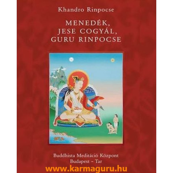 Khandro Rinpoche - Menedék, Jese Cogyal, Ruru Rinpoche