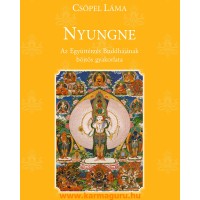 Csöpel Láma - Nyungne (Az Együttérzés Buddhájának böjtös gyakorlata)