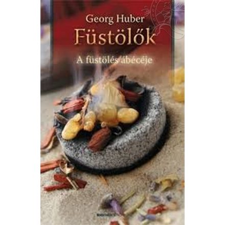 Georg Huber: Füstölők