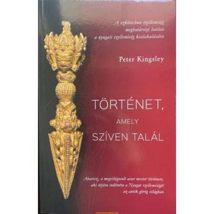 Peter Kingsley - Történet, amely szíven talál